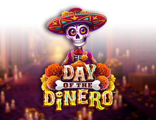 Day Of The Dinero