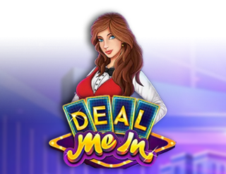 Deal Me In